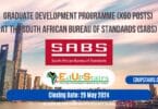 GRADUATE DEVELOPMENT PROGRAMME (X60 POSTS) AT THE SOUTH AFRICAN BUREAU OF STANDARDS (SABS)