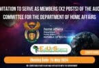 INVITATION TO SERVE AS MEMBERS (X2 POSTS) OF THE AUDIT COMMITTEE FOR THE DEPARTMENT OF HOME AFFAIRS