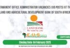 Permanent Office Administrator Vacancies (X8 Posts) at the Land and Agricultural Development Bank of South Africa