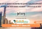 The City of Joburg is Recruiting for Suitably Qualified Applicants to Apply for Their Various Vacancies | Circular 002 of 2025