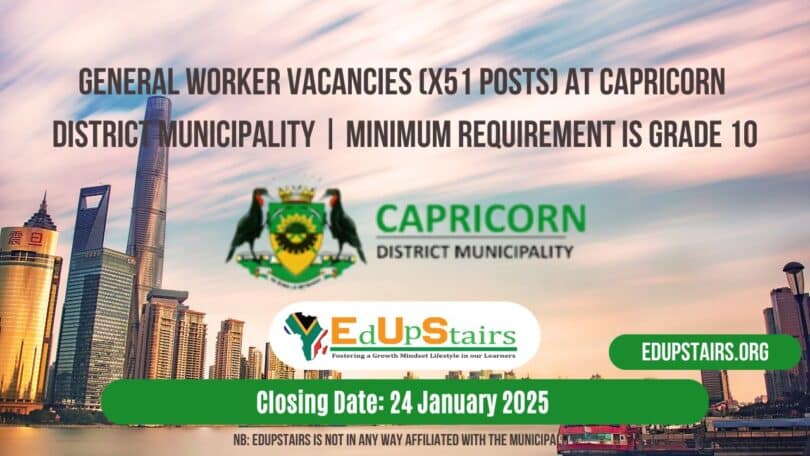 General Worker Vacancies (X51 Posts) at Capricorn District Municipality | Minimum Requirement is Grade 10