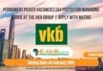 Permanent Picker Vacancies (X4 Posts) for Managing Stock at the VKB Group | Apply with Matric