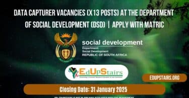 Data Capturer Vacancies (X13 Posts) at the Department of Social Development (DSD) | Apply with Matric