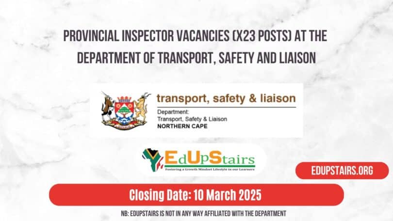 Provincial Inspector Vacancies (X23 Posts) at the Department of Transport, Safety and Liaison
