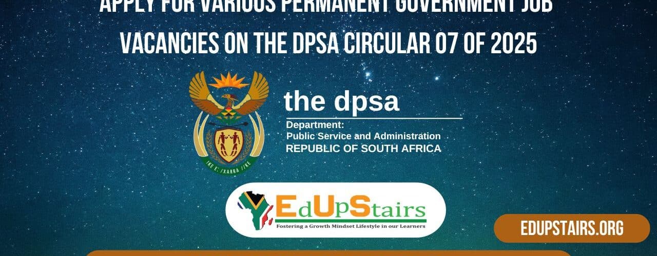Apply for the Latest Various Permanent Government Job Vacancies on the DPSA Circular 07 of 2025