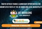 Traffic Officer Trainee Learnership Opportunities for Unemployed Youth at the Joe Morolong Local Municipality