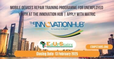 Mobile Devices Repair Training Programme for Unemployed Youth at the Innovation Hub | Apply with Matric
