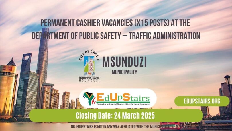 Permanent Cashier Vacancies (X15 Posts) at the Department of Public Safety – Traffic Administration