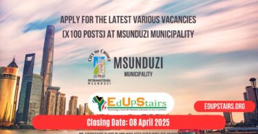 Apply for the Latest Various Vacancies (X100 Posts) at Msunduzi Municipality