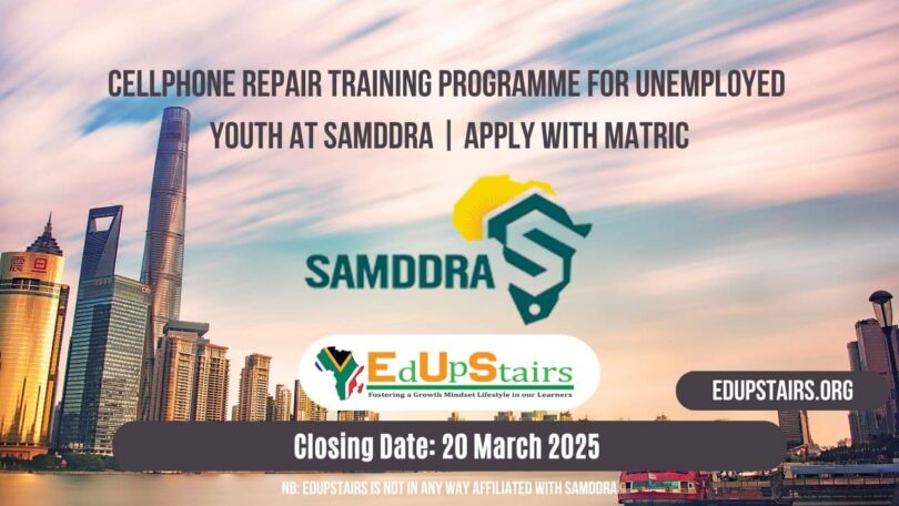 Cellphone Repair Training Programme for Unemployed Youth at SAMDDRA | Apply with Matric