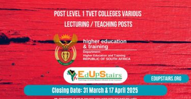 Post Level 1 TVET Colleges Various Lecturing / Teaching Posts Closing on the 31st March & 17th April 2025