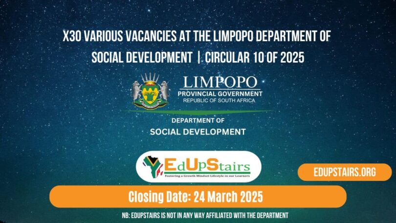 X30 Various Vacancies at the Limpopo Department of Social Development | Circular 10 of 2025