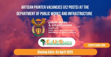 Artisan Painter Vacancies (X2 Posts) at the Department of Public Works and Infrastructure