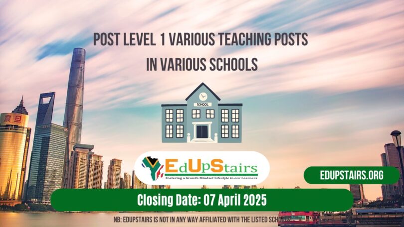 Post Level 1 Various Teaching Posts Closing on the 7th April 2025