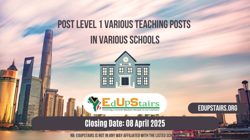 Post Level 1 Various Teaching Posts Closing on the 8th April 2025
