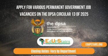 Apply for the Latest Various Permanent Government Job Vacancies on the DPSA Circular 13 of 2025