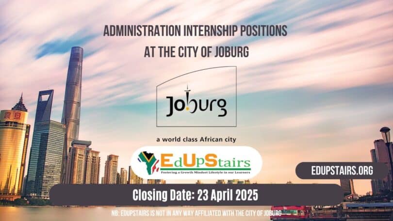 Administration Internship Positions at the City of Joburg