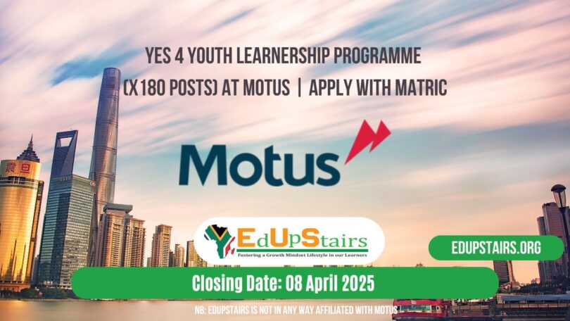 YES 4 Youth Learnership Programme (X180 Posts) at Motus