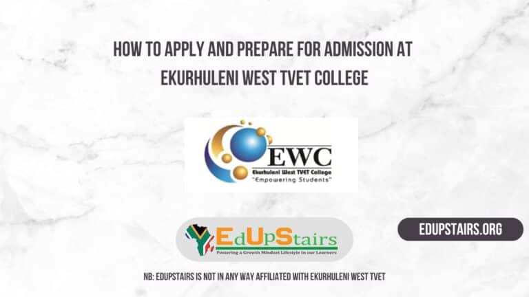 How to Apply and Prepare for Admission at Ekurhuleni West TVET College
