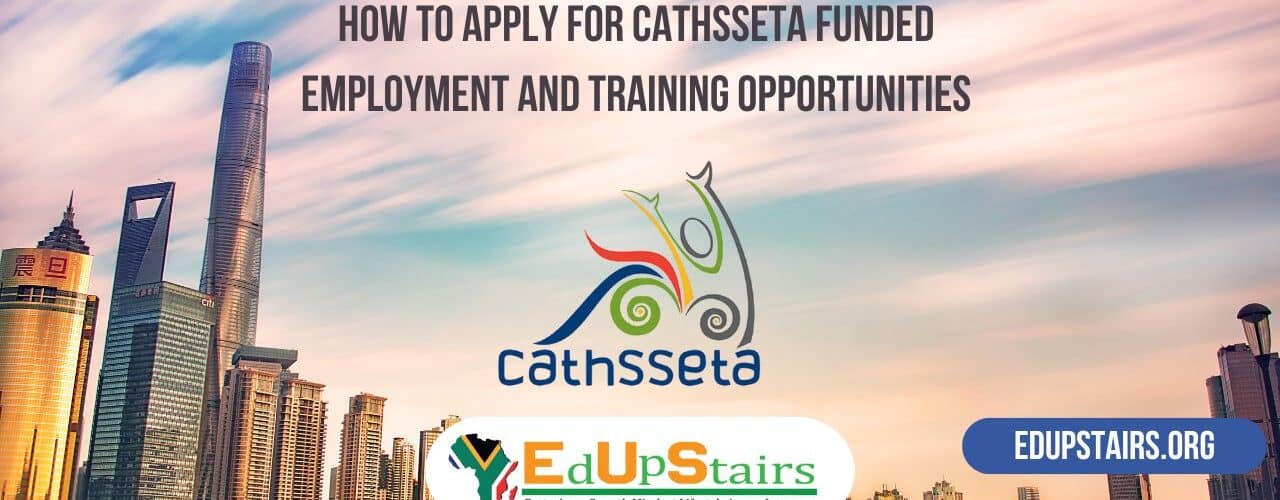 How to Apply for CATHSSETA Funded Employment and Training Opportunities