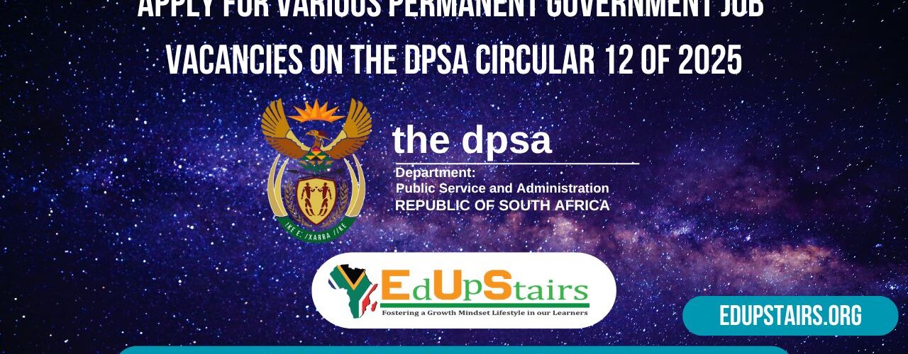 Apply for the Latest Various Permanent Government Job Vacancies on the DPSA Circular 12 of 2025