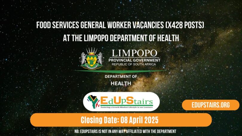 Food Services General Worker Vacancies (X428 Posts) at the Limpopo Department of Health