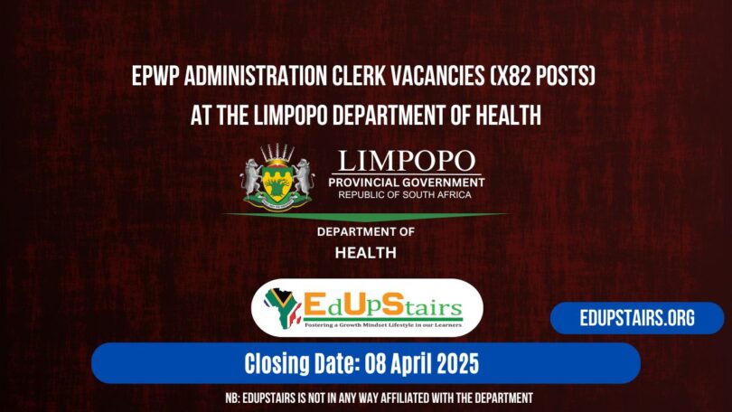 EPWP Administration Clerk Vacancies (X82 Posts) at the Limpopo Department of Health