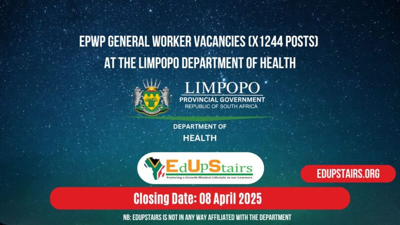 EPWP General Worker Vacancies (X1244 Posts) at the Limpopo Department of Health