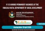 X113 Various Permanent Vacancies at the KwaZulu Natal Department of Social Development