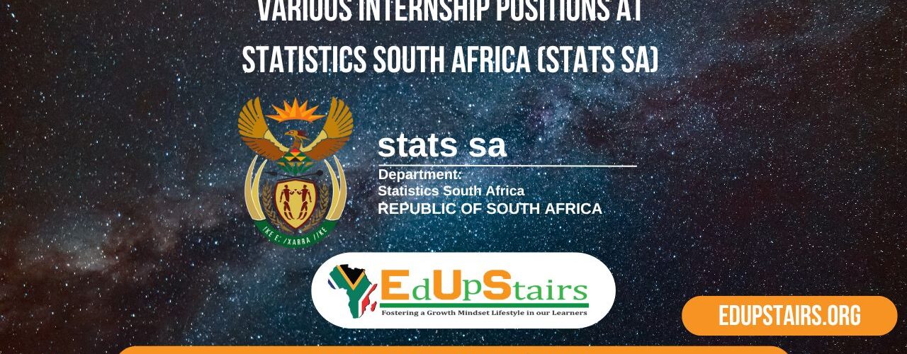 Various Internship Positions at Statistics South Africa (Stats SA)