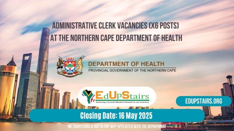Administrative Clerk Vacancies (X6 Posts) at the Northern Cape Department of Health