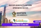 Mantsopa Municipality EPWP Work Opportunities for 2025