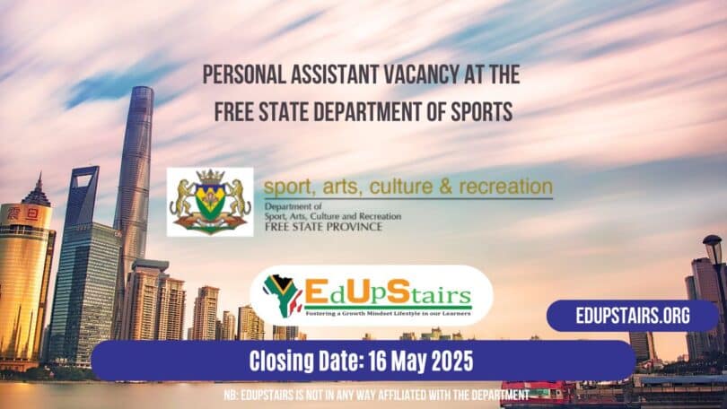 Personal Assistant Vacancy at the Free State Department of Sports