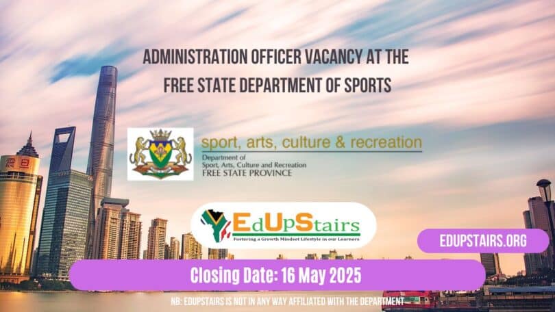 Administration Officer Vacancy at the Free State Department of Sports