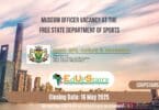 Museum Officer Vacancy at the Free State Department of Sports
