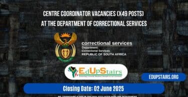 Centre Coordinator Vacancies (X49 Posts) at the Department of Correctional Services