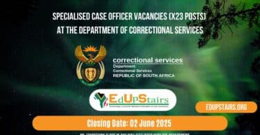 Specialised Case Officer Vacancies (X23 Posts) at the Department of Correctional Services