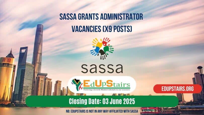 SASSA Grants Administrator Vacancies (X9 Posts)