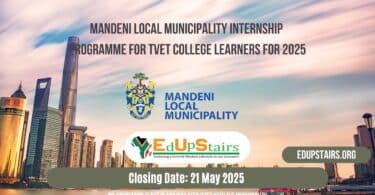 Mandeni Local Municipality Internship Programme for TVET College Learners for 2025