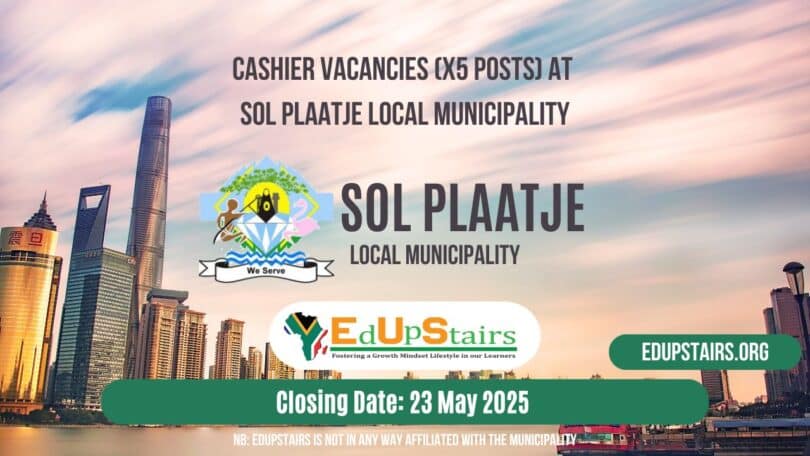 Cashier Vacancies (X5 Posts) at Sol Plaatje Local Municipality