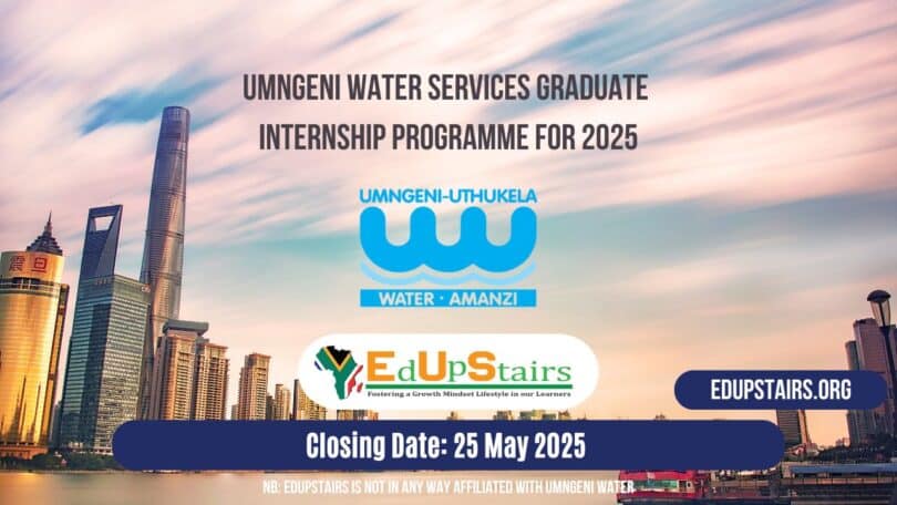 Umngeni Water Services Graduate Internship Programme for 2025