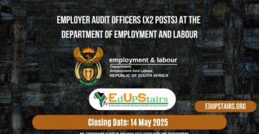 Employer Audit Officers (X2 Posts) at the Department of Employment and Labour