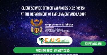 Client Service Officer Vacancies (X32 Posts) at the Department of Employment and Labour