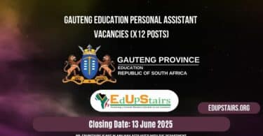 Gauteng Education Personal Assistant Vacancies (X12 Posts)