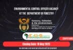 Environmental Control Officer Vacancy at the Department of Forestry