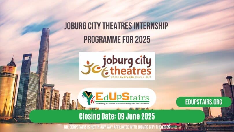 Joburg City Theatres Internship Programme for 2025