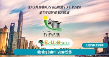 General Workers Vacancies (X11 Posts) at the City of Tshwane