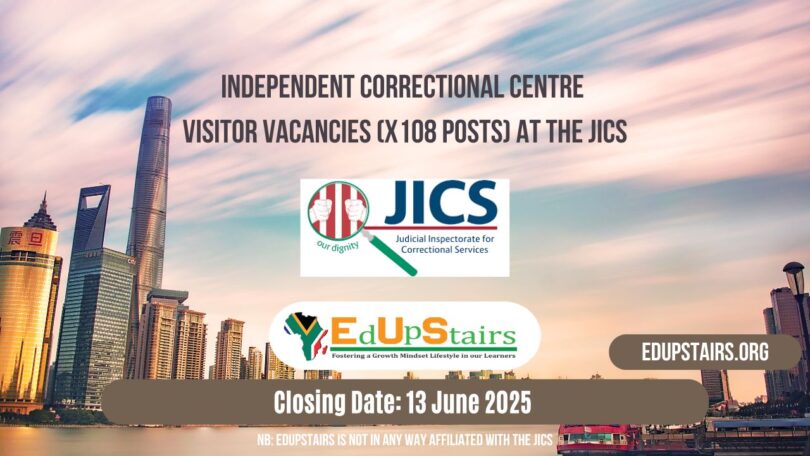 Independent Correctional Centre Visitor Vacancies (X108 Posts) at the JICS