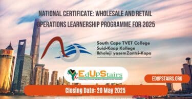 National certificate: Wholesale and Retail Operations Learnership Programme for 2025