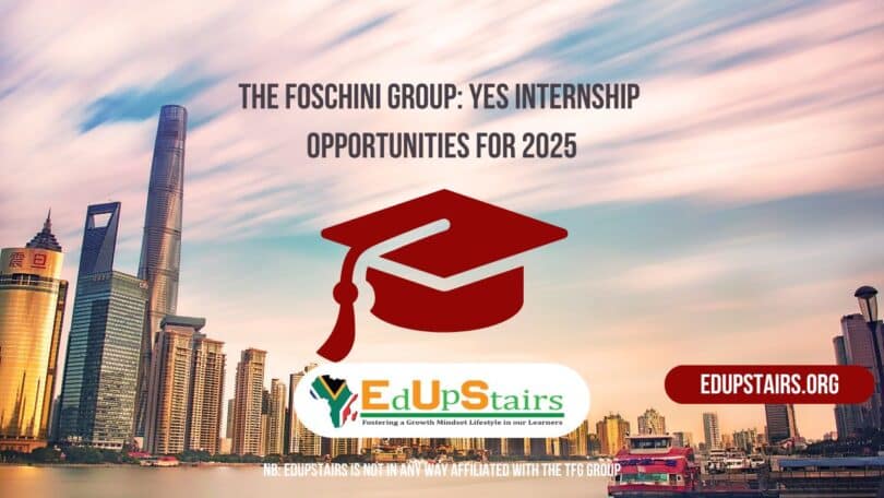 The Foschini Group: YES Internship Opportunities for 2025
